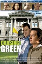 Watch Chasing the Green Zmovie