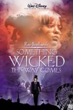 Watch Something Wicked This Way Comes Zmovie