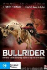 Watch Bullrider Zmovie