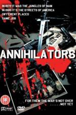 Watch The Annihilators Zmovie