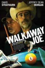Watch Walkaway Joe Zmovie