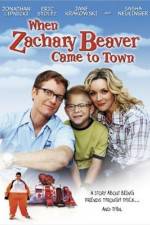 Watch When Zachary Beaver Came to Town Zmovie