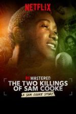 Watch ReMastered: The Two Killings of Sam Cooke Zmovie