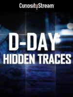 Watch D-Day: Hidden Traces Zmovie