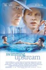 Watch Swimming Upstream Zmovie