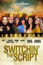 Watch Switchin the Script Zmovie