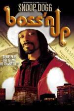 Watch Boss'n Up Zmovie