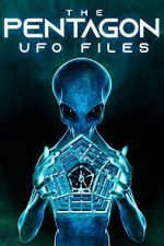 Watch The Pentagon UFO Files Zmovie