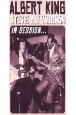 Watch Albert King / Stevie Ray Vaughan: In Session Zmovie