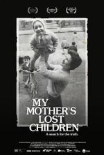 Watch My Mother\'s Lost Children Zmovie