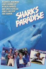 Watch Shark\'s Paradise Zmovie