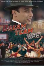 Watch Dream Team 1935 Zmovie