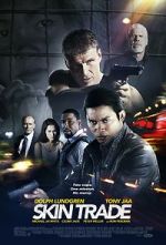 Watch Skin Trade Zmovie