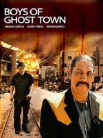 Watch The Boys of Ghost Town Zmovie