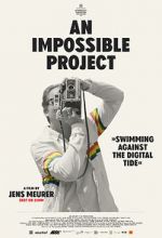 Watch An Impossible Project Zmovie