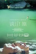 Watch Valley Inn Zmovie