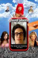 Watch Ghost Phone: Phone Calls from the Dead Zmovie