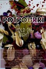 Watch Potpourri Zmovie