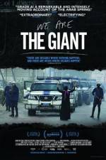 Watch We Are the Giant Zmovie