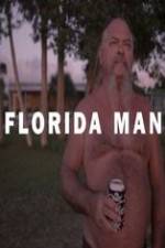 Watch Florida Man Zmovie