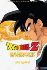 Watch Bardock Father of Goku Abridged Zmovie