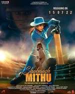 Watch Shabaash Mithu Zmovie