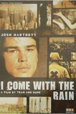 Watch I Come with the Rain Zmovie