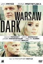 Watch Warsaw Dark Zmovie