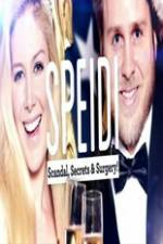 Watch Speidi: Scandal Secrets And Surgery Zmovie