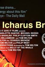 Watch Icharus Broken Zmovie