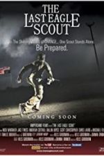 Watch The Last Eagle Scout Zmovie