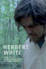 Watch Herbert White Zmovie