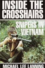 Watch Sniper Inside the Crosshairs Zmovie