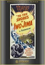 Watch To the Shores of Iwo Jima (Short 1945) Zmovie