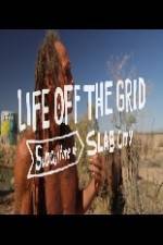 Watch Living Without Laws: Slab City, USA Zmovie