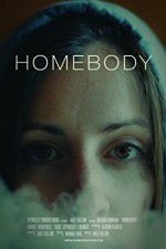 Watch Homebody Zmovie