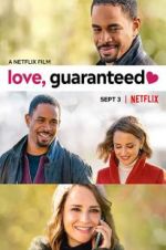 Watch Love, Guaranteed Zmovie