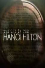 Watch The Spy in the Hanoi Hilton Zmovie