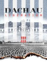 Watch Dachau Liberation Zmovie