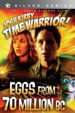 Watch Josh Kirby Time Warrior Chapter 4 Eggs from 70 Million BC Zmovie