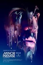 Watch Minor Premise Zmovie