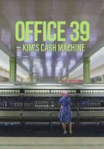 Watch Office 39: Kim\'s Cash Machine Zmovie
