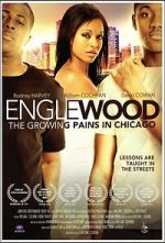 Watch Englewood: The Growing Pains in Chicago Zmovie