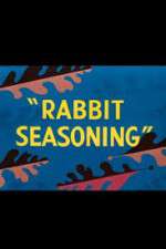 Watch Rabbit Seasoning Zmovie