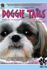 Watch Doggie Tails Vol 1 Luckys First Sleep-Over Zmovie