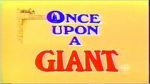 Watch Once Upon a Giant Zmovie