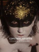 Watch Concrete_savanna Zmovie