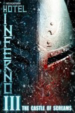 Watch Hotel Inferno 3: The Castle of Screams Zmovie