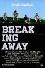 Watch Breaking Away Zmovie