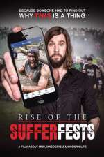 Watch Rise of the Sufferfests Zmovie